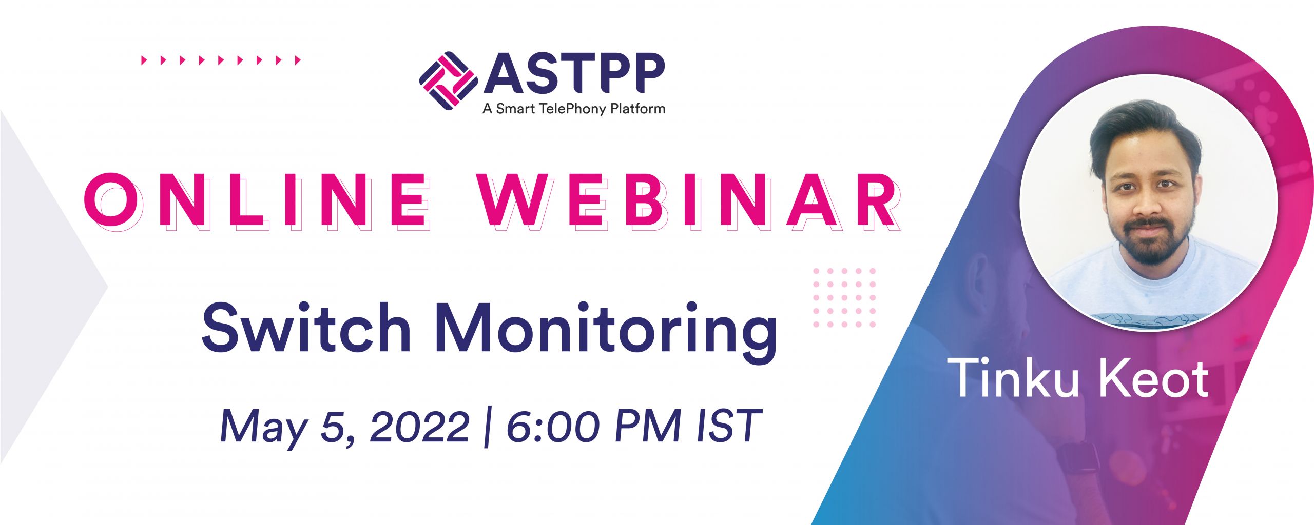 ASTPP Switch Monitoring Webinar