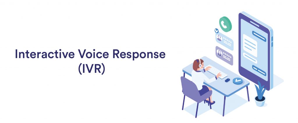 Iteractive voice response